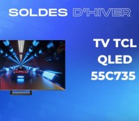 QLED TCL 55C735 Soldes