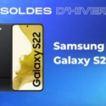 Le Samsung Galaxy S22 est actuellement à un super prix grâce aux soldes d’hiver