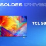 Ce TV TCL en 4K et 58 pouces n’est qu’à 376 euros grâce aux soldes d’hiver Ce TV TCL en 4K et 58 pouces n’est qu’à 376 euros grâce aux soldes d’hiver