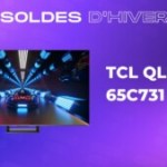 Avec 300 € de moins, ce TV TCL QLED 4K de 65 pouces est un excellent deal lors des soldes