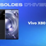 Vivo X80 Pro : ce smartphone premium qu’on a noté 9/10 est 622 € moins cher pour les soldes