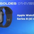 L’Apple Watch Series 8 succombe aux soldes d’hiver avec un prix en baisse