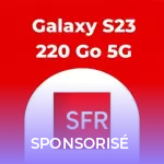 Samsung Galaxy S23 : vous pouvez encore faire baisser le prix des précommandes chez SFR