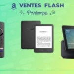 Amazon profite du printemps pour brader ses produits phares (Kindle, Echo Show…)