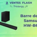 Cette puissante barre de son Samsung est 150 € moins chère pour les ventes flash d’Amazon