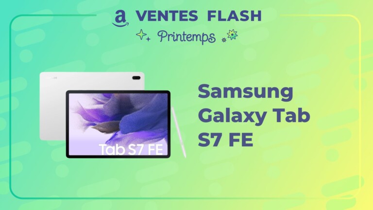 Samsung Galaxy Tab S7 Fe Meilleur Prix Fiche Technique Et Actualité Tablettes Tactiles