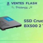 Le Crucial BX500 est actuellement le SSD 2 To le moins cher grâce aux ventes flash d’Amazon