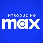 SVoD : HBO Max devient Max avec de belles promesses pour l’Europe