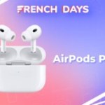 AirPods Pro 2 : les meilleurs écouteurs sans fil sont à prix sacrifié pendant les French Days