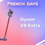 V8 Extra : ce balai aspirateur Dyson est le moins cher des French Days grâce à cette offre