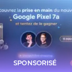 Google Pixel 7a : voici ce qu’il ne fallait pas manquer lors du Live Shopping avec Orange