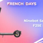À -25 %, cette trottinette Ninebot devient plus intéressante lors des French Days À -25 %, cette trottinette Ninebot devient plus intéressante lors des French Days