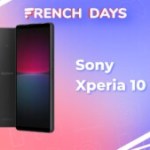 Le plus récent des smartphones abordables de Sony est vendu à petit prix pendant les French Days