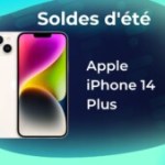 C’est au tour de l’iPhone 14 Plus de bénéficier d’une remise inédite sur Amazon