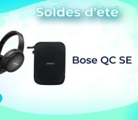Le prix du casque Bose QC SE chute de 26 % grâce aux ventes flash du  printemps