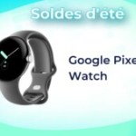 Pixel Watch : la première montre connectée de Google baisse beaucoup son prix pendant les soldes