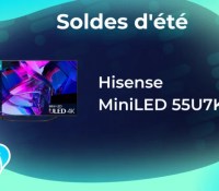 Hisense MiniLED 55U7KQ Soldes été 2023