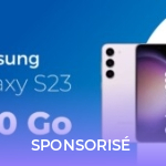 C’est le meilleur moment pour s’offrir le Samsung Galaxy S23