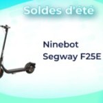 Cette trottinette électrique signée Ninebot coûte 160 € de moins durant les soldes d’été