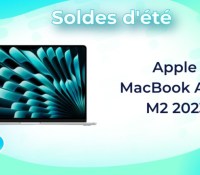 Apple  MacBook Air 15 M2 2023 — Soldes d’été 2023