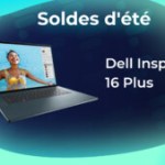 Ce PC portable Dell Inspiron 16 Plus perd 400 euros pendant les soldes d’été