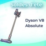 279 €, c’est le super prix de ce balai aspirateur Dyson pendant les soldes d’été