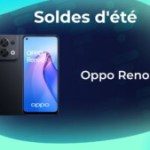 Avec une réduction de 350 €, l’Oppo Reno 8 est l’un des meilleurs deals des soldes d’été Avec une réduction de 350 €, l’Oppo Reno 8 est l’un des meilleurs deals des soldes d’été