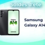 À moins de 180 €, le Samsung Galaxy A14 5G est encore plus abordable grâce aux soldes