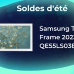 The Frame 55″ (2023) : Le prix du TV phare de Samsung tombe à 699 € grâce aux soldes The Frame 55″ (2023) : Le prix du TV phare de Samsung tombe à 699 € grâce aux soldes