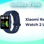Xiaomi Redmi Watc 2 Lite : cette montre connectée est encore plus abordable pendant les soldes