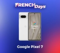 Google Pixel 7 french days septembre 2023