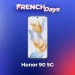 Le tout récent Honor 90 coûte déjà 255 € de moins grâce aux French Days
