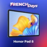 Honor Pad 8 french days septembre 2023