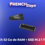 139 € pour 32 Go de RAM et un SSD 1 To format M.2, c’est aussi ça les French Days !