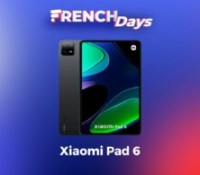 Xiaomi Pad 6 — French Days 2023