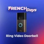 Ring Video Doorbell : le prix de cette sonnette connectée est au plus bas pour le dernier jour des French Days