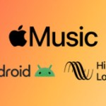 Apple Music : comment activer et profiter d’un son haute définition (lossless) sur l’application Android ?