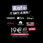 Bonne nouvelle : l’offre Rat+ de Canal+ revient à moins de 20 €/mois pour les moins de 26 ans