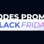 Les meilleurs codes promo du Black Friday : à ajouter à vos bons plans
