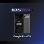 Bonne nouvelle : le Google Pixel 7a baisse encore plus son prix pour le vrai jour du Black Friday