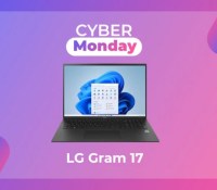 LG Gram 17 frandroid Cyber Monday