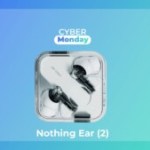 Les Nothing Ear (2) sont à un prix bien plus attractif durant le Cyber Monday