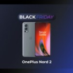 189 € au lieu de 399 € : c’est l’excellent prix du OnePlus Nord 2 pendant le Black Friday