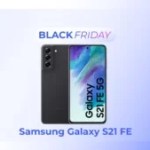 Le Samsung Galaxy S21 FE à moitié prix est une affaire en or du Black Friday