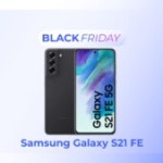 Le Samsung Galaxy S21 FE à moitié prix est une affaire en or du Black Friday