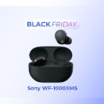 Le prix des écouteurs Sony WF-1000XM5 tombe encore plus bas ce samedi du Black Friday Le prix des écouteurs Sony WF-1000XM5 tombe encore plus bas ce samedi du Black Friday