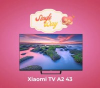 Xiaomi TV A2 43 — Single Day 2023