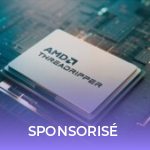 Jusqu’à 96 coeurs et capables de supporter 2 To de RAM : pourquoi les AMD Threadripper 7000 sont les CPU incontournables des grands studios de création
