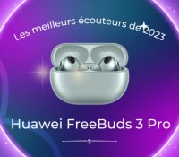 Huawei Freebuds 3 Pro Frandroid Awards