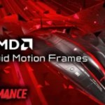 AMD Fluid Motion Frames : la génération d’images universelle selon AMD est enfin là